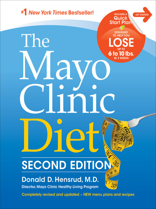 Title details for The Mayo Clinic Diet by Donald D. Hensrud - Available